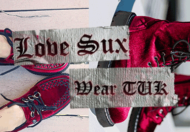 Love Sux, Wear TUK!- $40 & Under